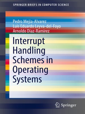 cover image of Interrupt Handling Schemes in Operating Systems